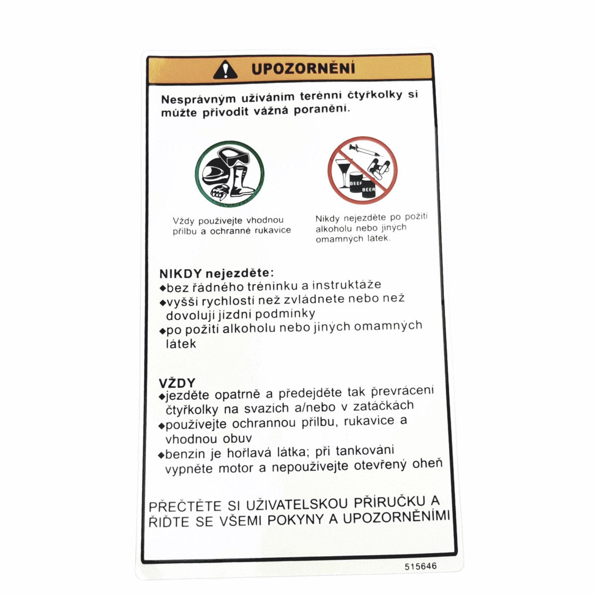 LABEL, WARNING TGB Target 600 EFi T3, genuine