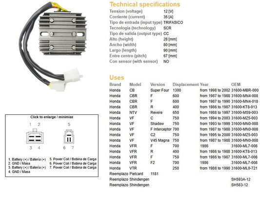 VOLTAGE REGULATOR HONDA CB 1300 98-02 VFR 750 86-88 VFR 400 86-88 NTV 650 REVERE 88-97 VF 750 07-03 VF 700 07-03 CBR 600F 87-90 (ESR530) (SH593A-12, SH583-12)