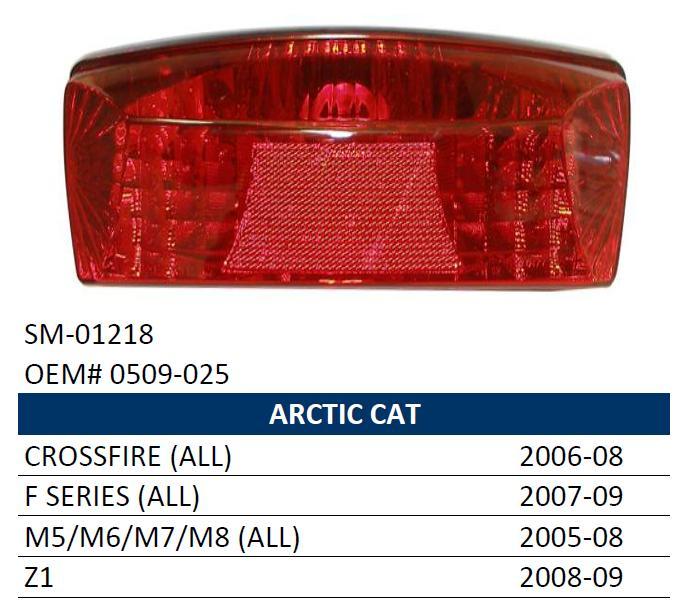 Tail light snowmobile and ATV Arctic Cat (all models) 05-09